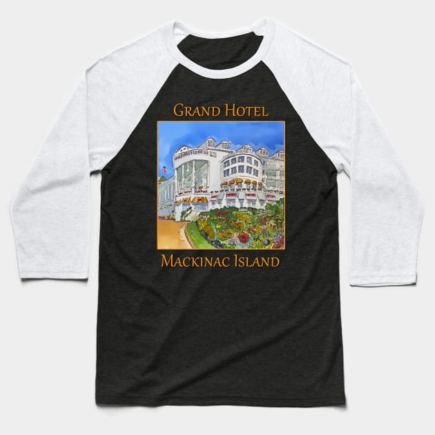 Grand Hotel in Mackinaw Island, Michigan Baseball T-Shirt by WelshDesigns